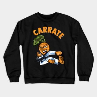 Funny Carrate Karate Carrot Pun Martial Arts Crewneck Sweatshirt